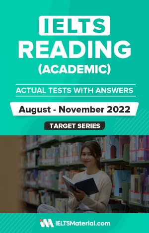IELTS Reading (Academic) Actual Tests with Answers (August – November 2022) | eBook
