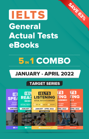 IELTS (General) 5 in 1 Actual Tests eBook Combo (January – April 2022) [Listening + Speaking + Reading + Writing Task 1+ Task 2]