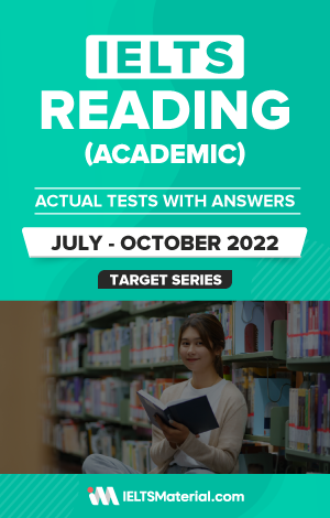 IELTS Reading (Academic) Actual Tests with Answers (July - October 2022) | eBook