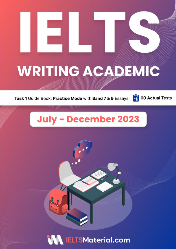 IELTS (Academic) Writing Actual Tests eBook Combo (July – December 2023) [Task 1+ Task 2]